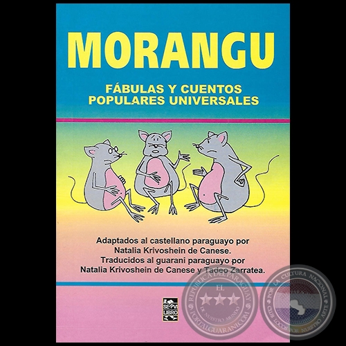 MORANGU - FBULAS Y CUENTOS POPULARES UNIVERSALES - Por NATALIA KRIVOSHEIN DE CANESE - Ao 2004